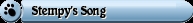 Stempy's Song